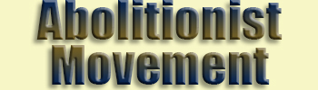 Abolitionist Movement