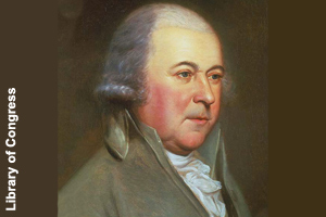 John Adams before he was President.